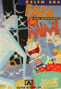 Fafa ile Mimi Fafa Bilgisayarda