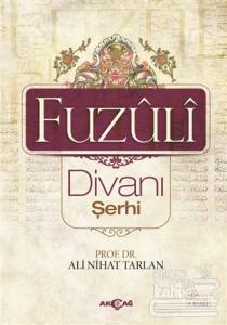 Fuzuli Divanı Şerhi