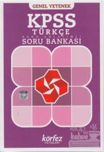 Genel Yetenek KPSS Türkçe Konu Anlatımlı Soru Bankası