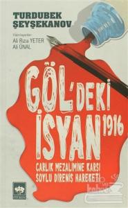 Göl'deki İsyan 1916