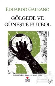 Gölgede ve Güneşte Futbol