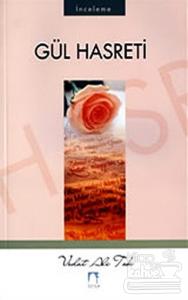 Gül Hasreti