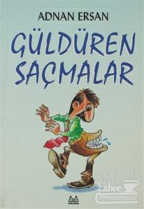 Güldüren Saçmalar