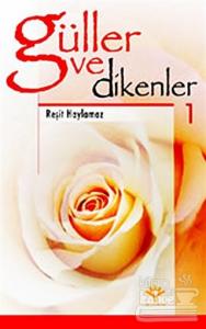 Güller ve Dikenler 1