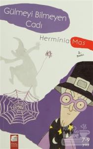 Gülmeyi Bilmeyen Cadı