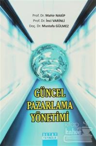Güncel Pazarlama Yönetimi
