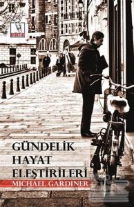 Gündelik Hayat Eleştirileri