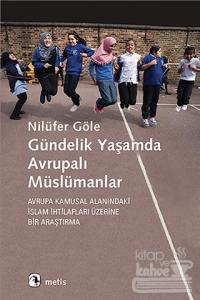 Gündelik Yaşamda Avrupalı Müslümanlar