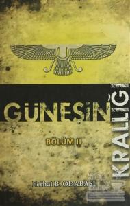 Güneşin Krallığı Bölüm 2