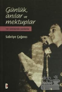 Günlük, Anılar ve Mektuplar