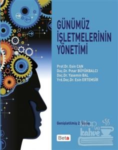 Günümüz İşletmelerinin Yönetimi