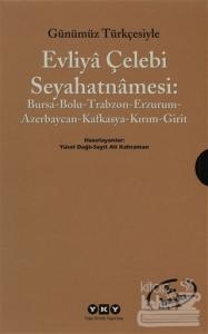 Günümüz Türkçesiyle Evliya Çelebi Seyahatnamesi 2. Cilt (2 Kitap Takım)