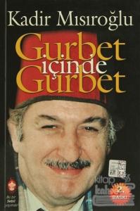 Gurbet İçinde Gurbet