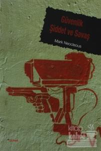 Güvenlik Şiddet ve Savaş