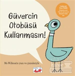 Güvercin Otobüsü Kullanmasın (Ciltli)