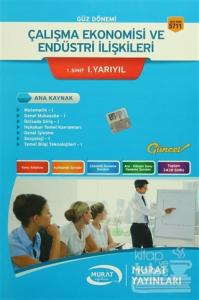 Güz Dönemi Çalışma Ekonomisi ve Endüstri İlişkileri 1. Sınıf 1. Yarıyıl