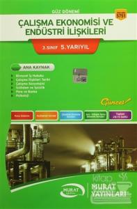 Güz Dönemi Çalışma Ekonomisi ve Endüstri İlişkileri 3. Sınıf 5. Yarıyıl