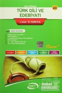 Güz Dönemi Türk Dili ve Edebiyatı 3. Sınıf 5. Yarıyıl