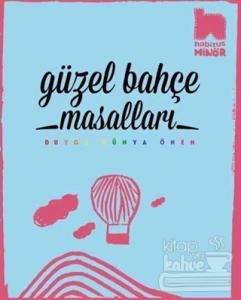 Güzel Bahçe Masalları