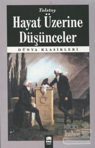 Hayat Üzerine Düşünceler