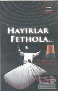 Hayırlar Fethola
