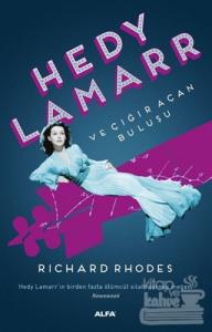 Hedy Lamarr ve Çığır Açan Buluşu