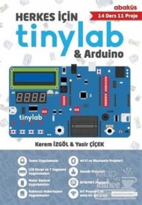 Herkes İçin Tinylab and Arduino Kerem İzgöl