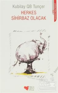 Herkes Sihirbaz Olacak