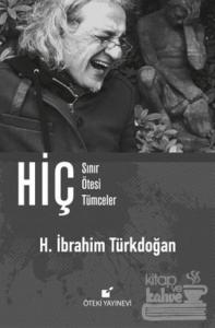 Hiç (Ciltli) H. İbrahim Türkdoğan