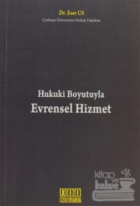 Hukuki Boyutuyla Evrensel Hizmet