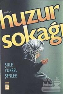 Huzur Sokağı