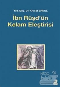 İbn Rüşd'ün Kelam Eleştirisi