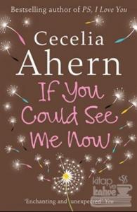 If You Could See Me Now