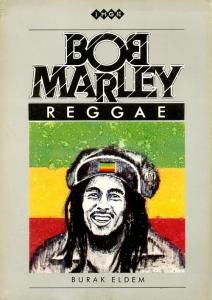 Bob Marley Burak Eldem