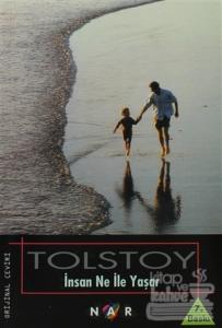 İnsan Ne ile Yaşar