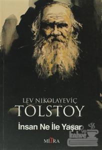İnsan Ne ile Yaşar