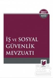İş ve Sosyal Güvenlik Mevzuatı Ocak 2017