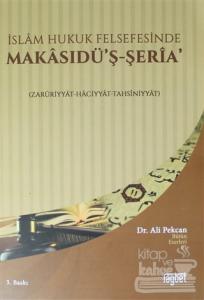 İslam Hukuk Felsefesinde Makasudü'ş - Şeria Ali Pekcan