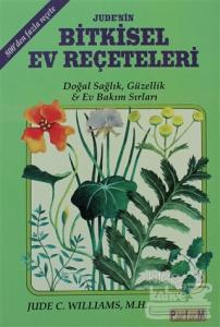 Jude'nin Bitkisel Ev Reçeteleri