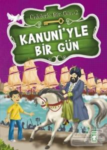 Kanuni'yle Bir Gün