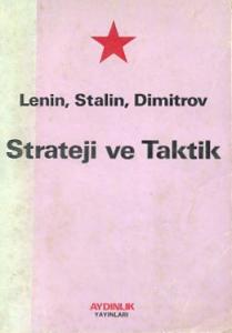 Strateji ve Taktik Vladimir İlyiç Lenin