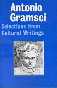 Selections from Cultural Writings Antonio Gramsci