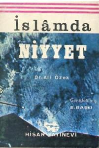 İslamda Niyyet Ali Özek