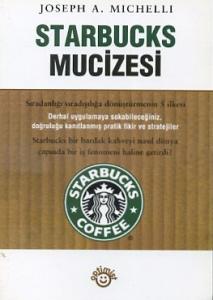 Starbucks Mucizesi Joseph A. Michelli