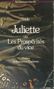 Juliette ou Les Prosperites du vice Marquis de Sade