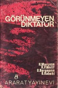 Görünmeyen Diktatör Herbert Marcuse