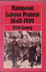 European Labour Protests 1848-1939 Dick Geary