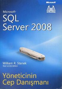 Microsoft SQL Server 2008 William R. Stanek