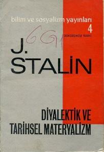Diyalektik ve Tarihsel Materyalizm Josef V. Stalin