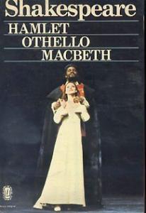 Hamlet Othello Macbeth William Shakespeare